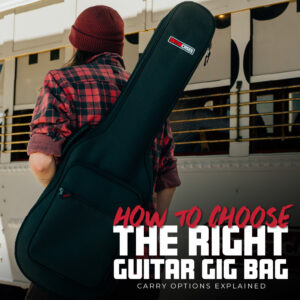 blog-how to choose the right guitar bag-mid banner